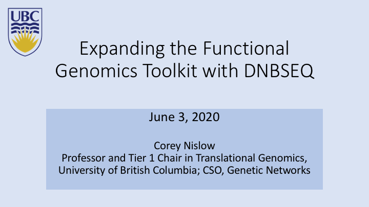 Webinar | Expanding the Functional Genomics Toolkit with DNBSEQ