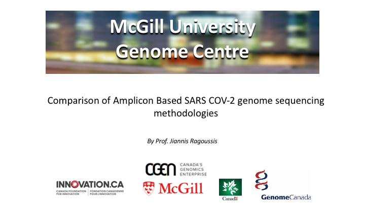 Webinar | Comparison of Amplicon-Based SARS-CoV-2 Genome Sequencing Methodologies