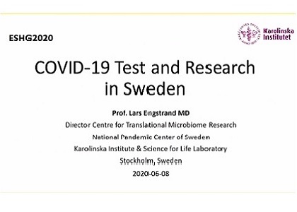 COVID-19 Testing and Research: Prof. Lars Engstrand of Karolinska Institute Shares Results from Sweden at ESHG 2020